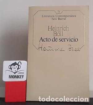 Libros: ACTO DE SERVICIO - HEINRICH BOLL - Foto 1