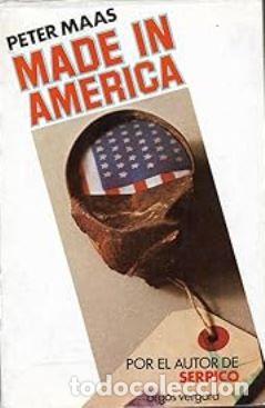Libros: MADE IN AM&Eacute;RICA - PETER MAAS - Foto 1