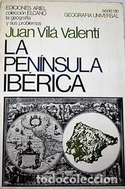 Libros: LA PENINSULA IBERICA - JUAN VILA VALENTI - Foto 1