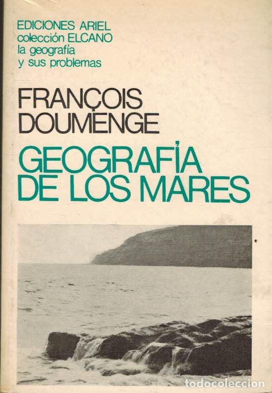 Libros: GEOGRAFIA DE LOS MARES - FRAN&Ccedil;OIS DOUMENGE - Foto 1