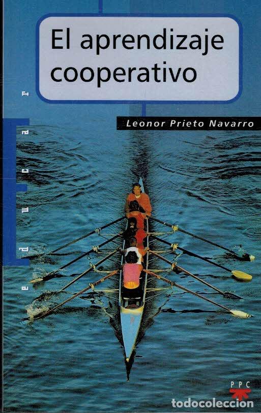 Libros: EL APRENDIZAJE COOPERATIVO - LEONOR PRIETO NAVARRO - Foto 1