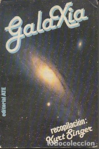 Libros: GALAXIA - KURT SINGER - Foto 1