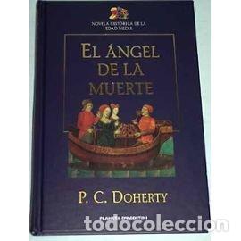 Libros: EL ANGEL DE LA MUERTE - P.C. DOHERTY - Foto 1