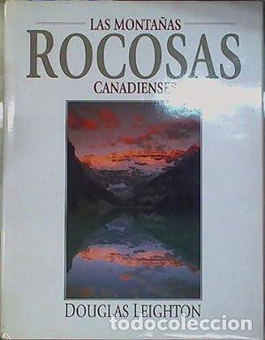 Libros: LAS MONTA&Ntilde;AS ROCOSAS CANADIENSES - DOUGLAS LEIGHTON - Foto 1