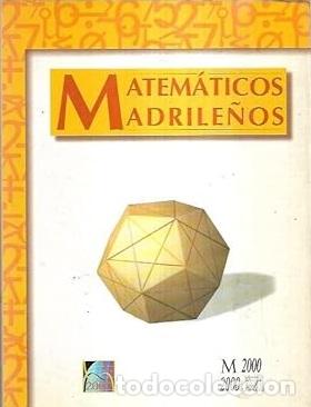 Libros: MATEMATICOS MADRILE&Ntilde;OS - MARIA DEL CARMEN ESCRIBANO RODENAS - Foto 1