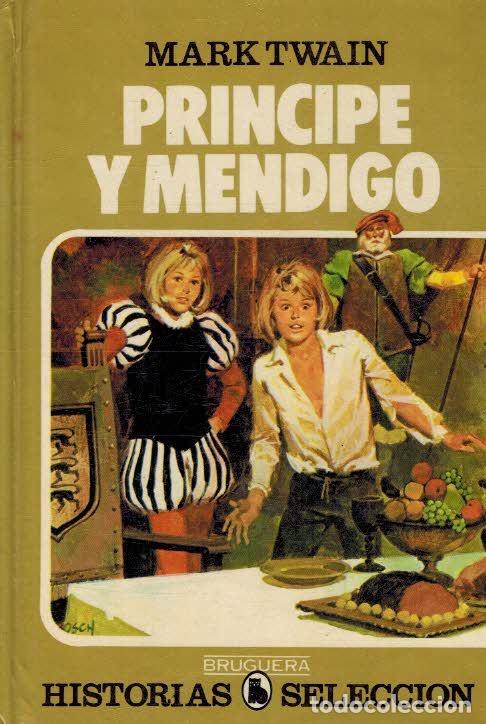 Libros: PRINCIPE Y MENDIGO - MARK TWAIN - Foto 1