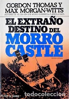 Libros: EL EXTRA&Ntilde;O DESTINO DEL MORRO CASTLE - GORDON THOMAS / MAX MORGAN-WITTS - Foto 1