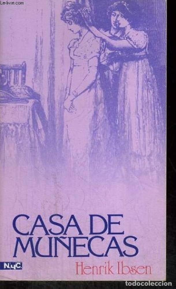 Libros: CASA DE MU&Ntilde;ECAS / LA DAMA DEL MAR - HENRIK IBSEN - Foto 1