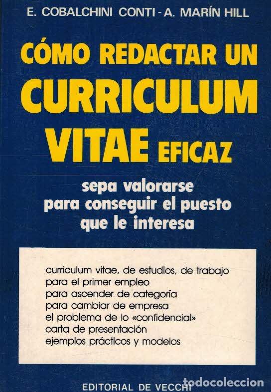 Libros: COMO REDACTAR UN CURRICULUM VITAE EFICAZ - E COBALCHINI CONTI Y A MARIN HILL - Foto 1