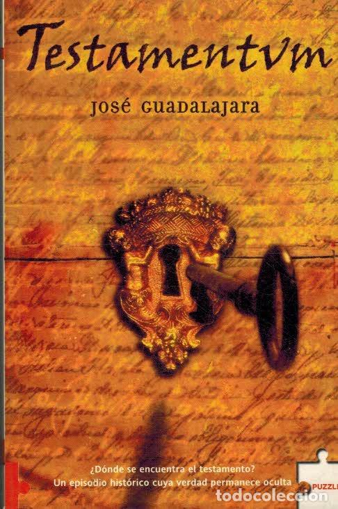 Libros: TESTAMENTUM - JOSE GUADALAJARA - Foto 1