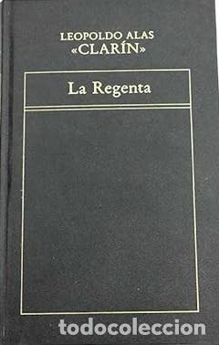 Libros: LA REGENTA I - LEOPOLDO ALAS CLARIN - Foto 1
