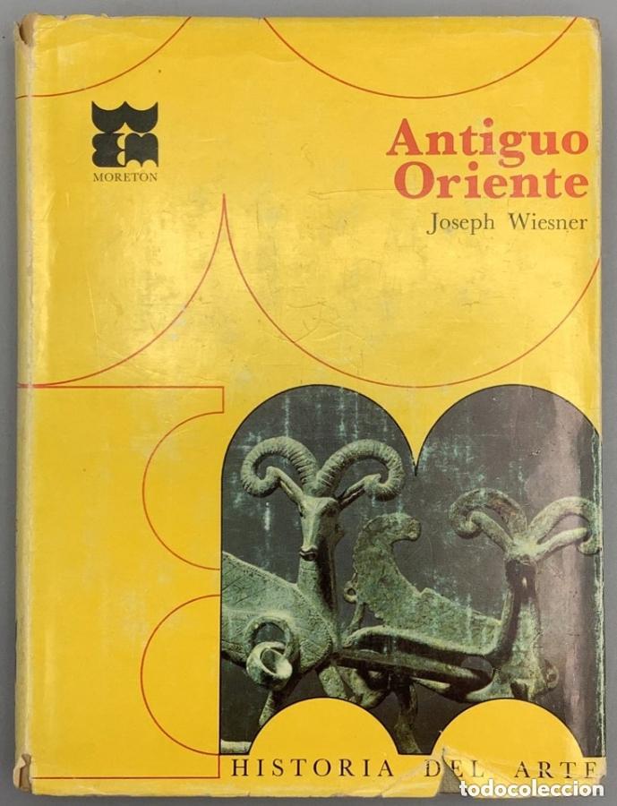 Libros: ANTIGUO ORIENTE - JOSEPH WIESNER - Foto 1