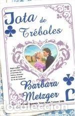 Libros: JOTA DE TREBOLES - BARBARA METZGER - Foto 1