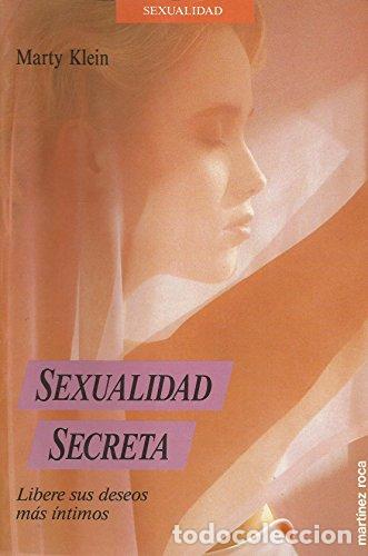 Libros: SEXUALIDAD SECRETA - MARTY KLEIN - Foto 1