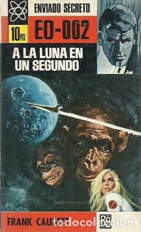 Libros: A LA LUNA EN UN SEGUNDO - FRANK CAUDETT - Foto 1