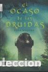 Libros: EL OCASO DE LOS DRUIDAS, - LUIS MELERO - Foto 1