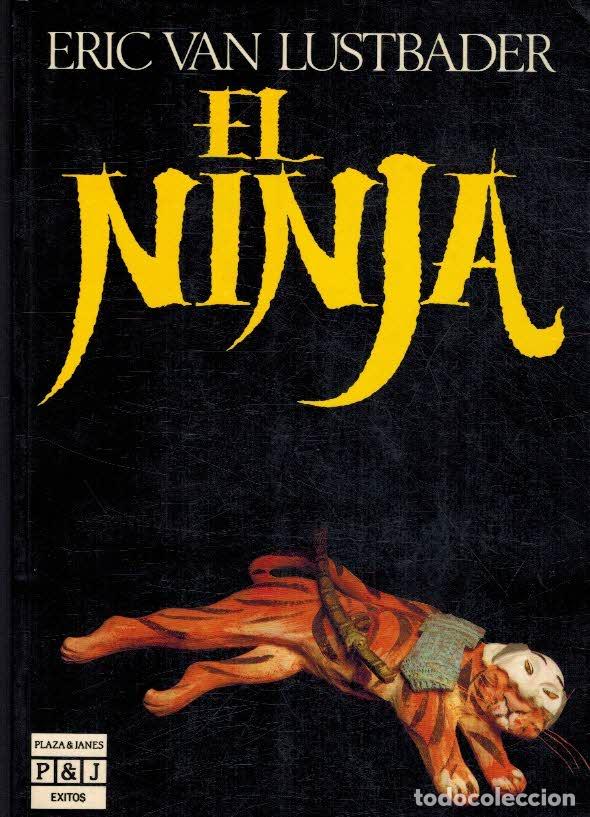 Libros: EL NINJA - ERIC VAN LUSTBADER - Foto 1