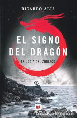 Libros: EL SIGNO DEL DRAG&Oacute;N - RICARDO ALIA - Foto 1