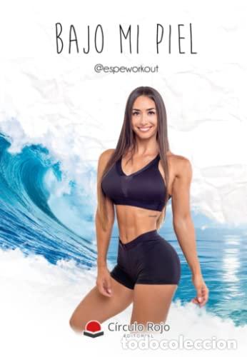 Libros: BAJO MI PIEL - @ESPEWORKOUT - Foto 1
