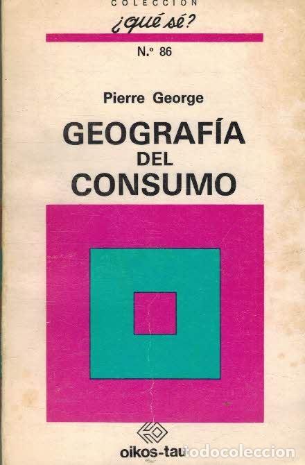 Libros: GEOGRAFIA DEL CONSUMO - PIERRE GEORGE - Foto 1