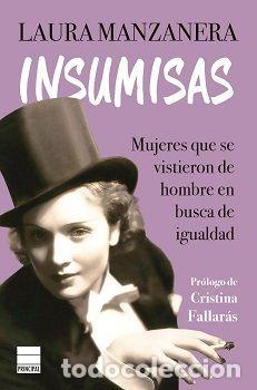 Libros: INSUMISAS - LAURA MANZANERA - Foto 1
