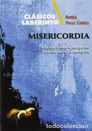 Libros: MISERICORDIA - BENITO PEREZ GALDOS - Foto 1