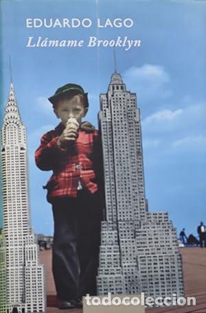 Libros: LLAMAME BROOKLYN - EDUARDO LAGO - Foto 1