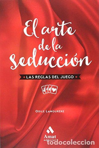 Libros: EL ARTE DE LA SEDUCCION - ODILE LAMOURERE - Foto 1