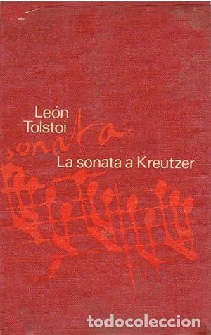Libros: LA SONATA A KREUTZER - LEON TOLSTOI - Foto 1