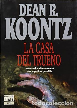 Libros: LA CASA DEL TRUENO - DEAN R. KOONTZ - Foto 1