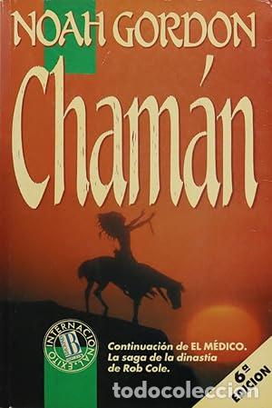 Libros: CHAMAN - NOAH GORDON - Foto 1