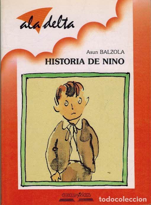 Libros: HISTORIA DE NINO - ASUN BALZOLA - Foto 1