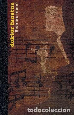 Libros: DOKTOR FAUSTUS - THOMAS MANN - Foto 1