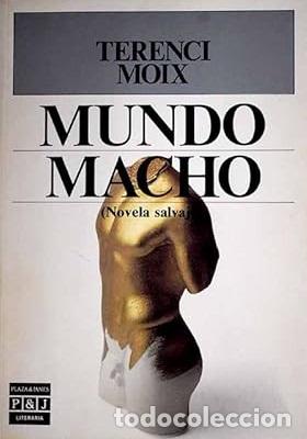 Libros: MUNDO MACHO - TERENCI MOIX - Foto 1