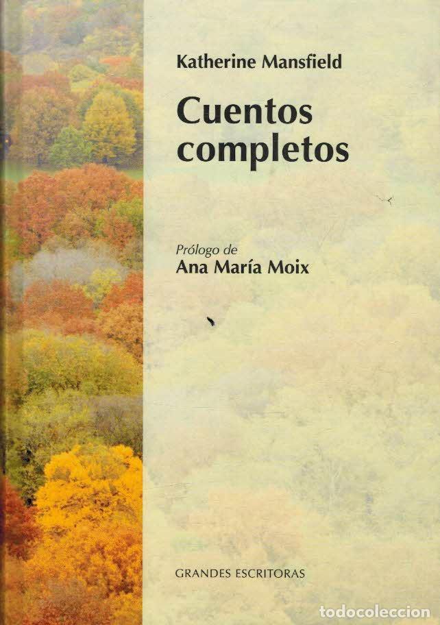 Libros: CUENTOS COMPLETOS - KATHERINE MANSFIELD - Foto 1