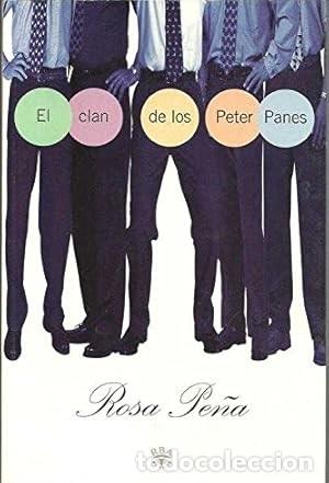 Libros: EL CLAN DE LOS PETER PANES - ROSA PE&Ntilde;A - Foto 1