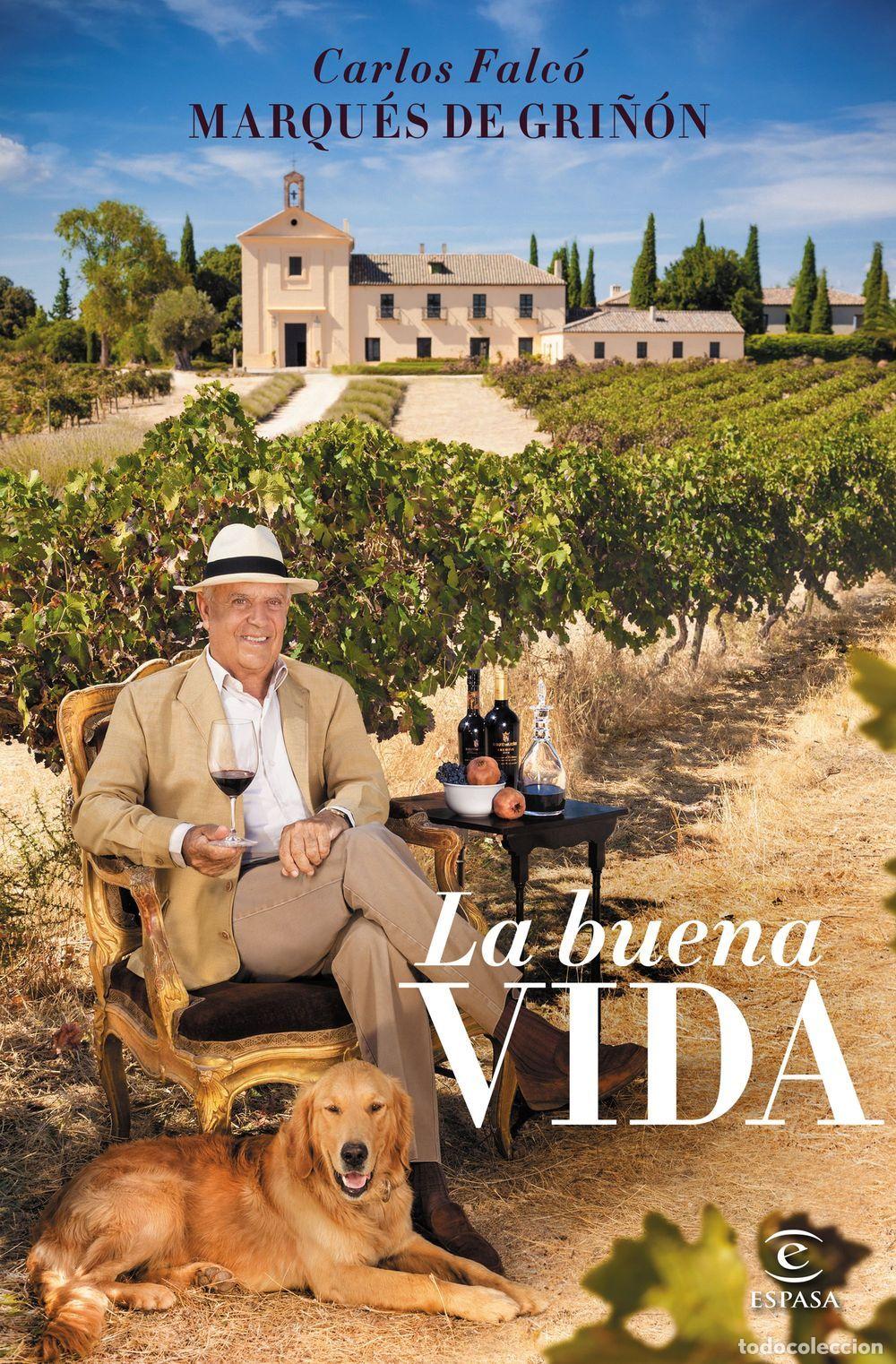 Libros: LA BUENA VIDA - CARLOS FALCO - Foto 1