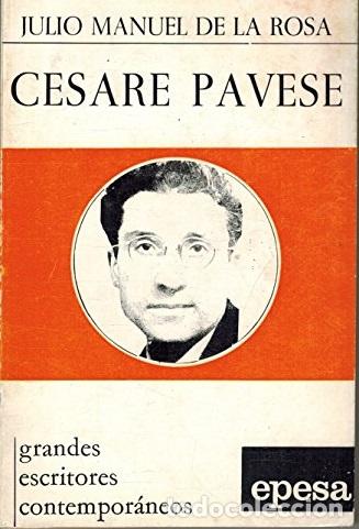 Libros: CESARE PAVESE - JULIO MANUEL DE LA ROSA - Foto 1