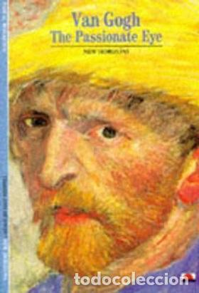 Libros: VAN GOGH THE PASSIONATE EYE - PASCAL BONAFOUX - Foto 1