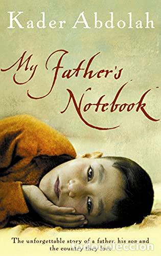 Libros: MY FATHERS NOTEBOOK - KADER ABDOLAH - Foto 1