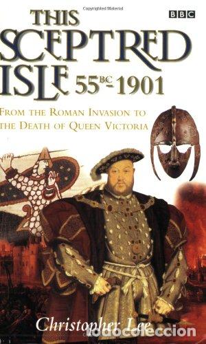 Libros: THIS SCEPTRED ISLE 55BC-1901 - CHRISTOPHER LEE - Foto 1
