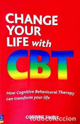 Libros: CHANGE YOUR LIFE WITH CBT - CORINNE SWEET - Foto 1