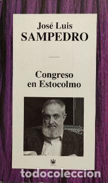 Libros: CONGRESO EN ESTOCOLMO - JOSE LUIS SAMPEDRO - Foto 1