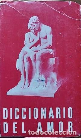 Libros: DICCIONARIO DEL AMOR - FEDERICO BRAVO MORATA - Foto 1