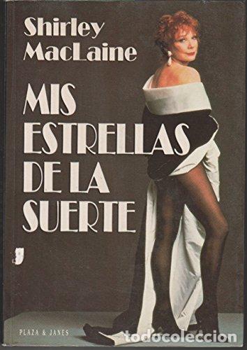Libros: MIS ESTRELLAS DE LA SUERTE - SHIRLEY MACLAINE - Foto 1