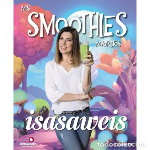 Libros: MIS SMOOTHIES FAVORITOS - ISASAWEIS - Foto 1