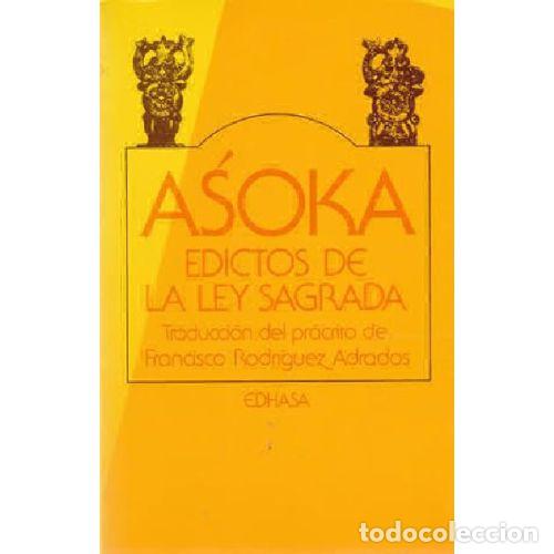 Libros: EDICTOS DE LA LEY SAGRADA - ASOKA, REY DE MAGADHA - Foto 1