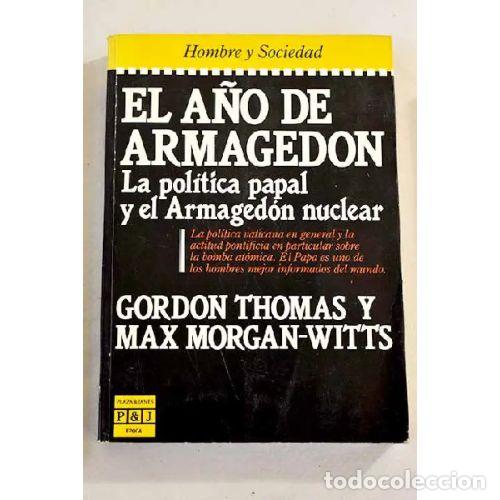 Libros: EL A&Ntilde;O DE ARMAGED&Oacute;N - THOMAS, GORDON Y MORGAN-WITTS, MAX - Foto 1