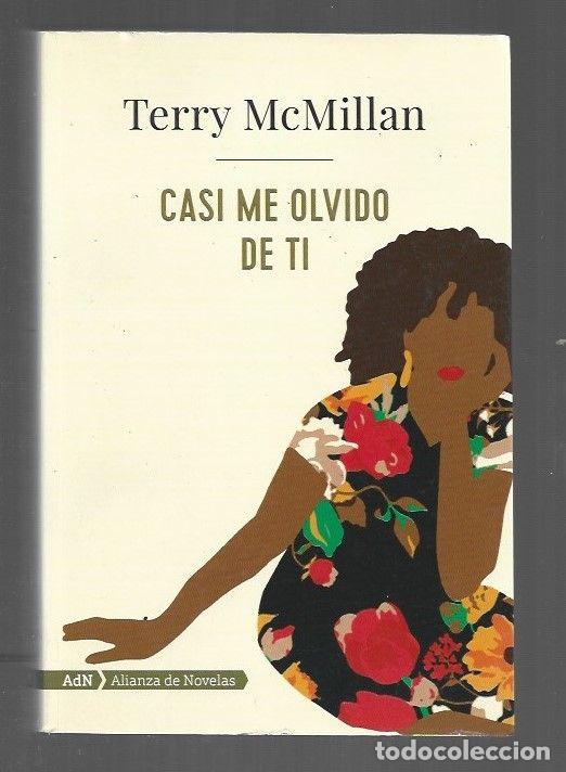 Libros: CASI ME OLVIDO DE TI - MCMILLAN, TERRY - Foto 1