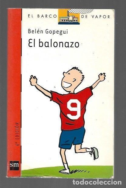 Libros: BALONAZO - EL - GOPEGUI, BELEN - Foto 1